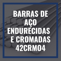 BARRAS DE AÇO ENDURECIDAS (TEMPERADAS POR INDUÇÃO) E CROMADAS - 42CRMO4